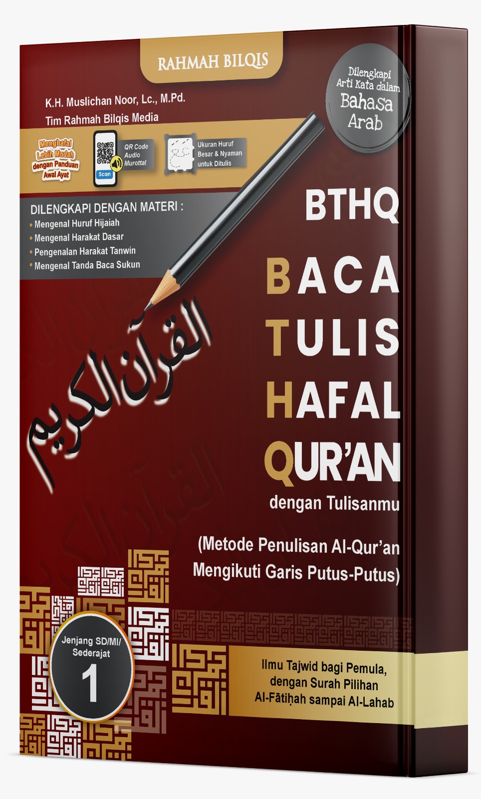 Al-Qur'an Buku Baca, Tulis, & Hafal Al-Qur’an (Tingkat SD/MI/sederajat) Kelas 1 PT Rahmah Bilqis Media