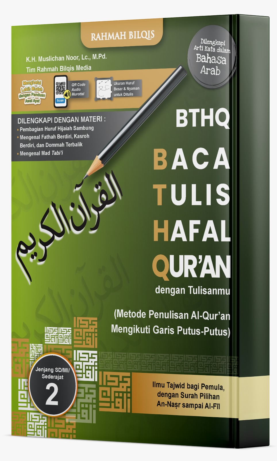 Al-Qur'an Buku Baca, Tulis, & Hafal Al-Qur’an (Tingkat SD/MI/sederajat) Kelas 2 PT Rahmah Bilqis Media
